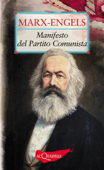 Manifesto del partito comunista - Karl Marx & Friederich Engels