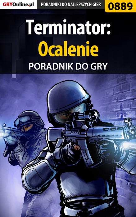 Terminator: Ocalenie (Poradnik do gry)