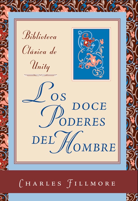 Los doce poderes del hombre