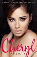 Cheryl - Cheryl: My Story artwork