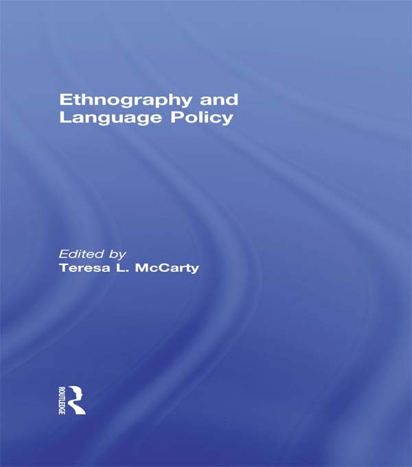 Ethnography and Language Policy