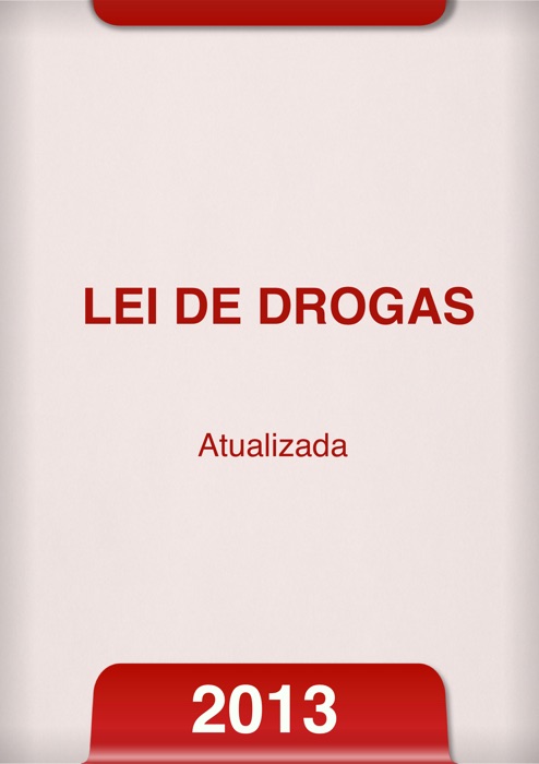 Lei de Drogas 2013