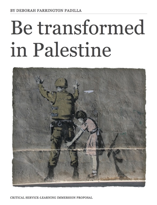 Be Transformed in Palestine