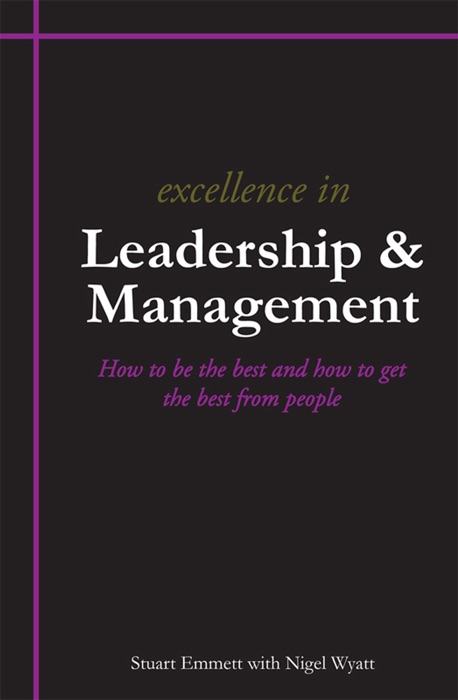 Excellence In Leadership and Management