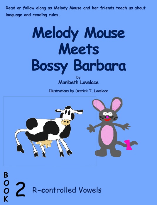 Melody Mouse Meets Bossy Barbara