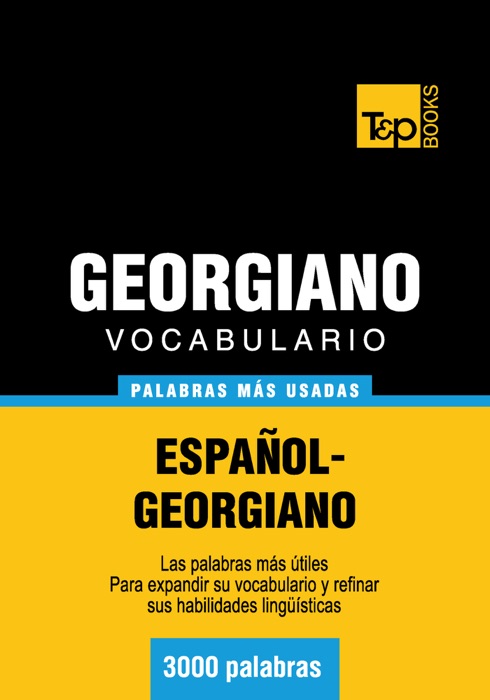 Vocabulario español-georgiano - 3000 palabras más usadas