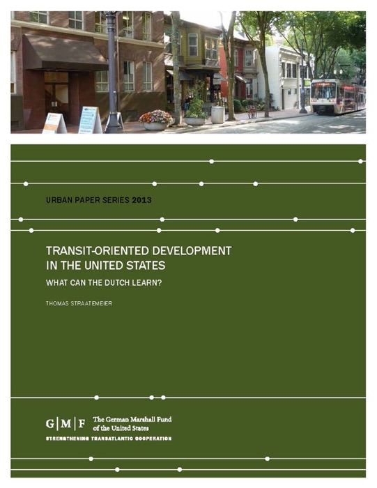 Transit-Oriented Development in the United States