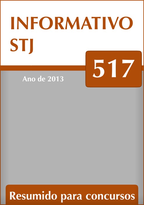 Informativo 517 do STJ