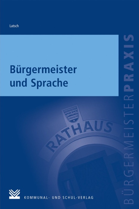 Bürgermeister und Sprache