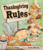 Thanksgiving Rules - Laurie Friedman & Teresa Murfin