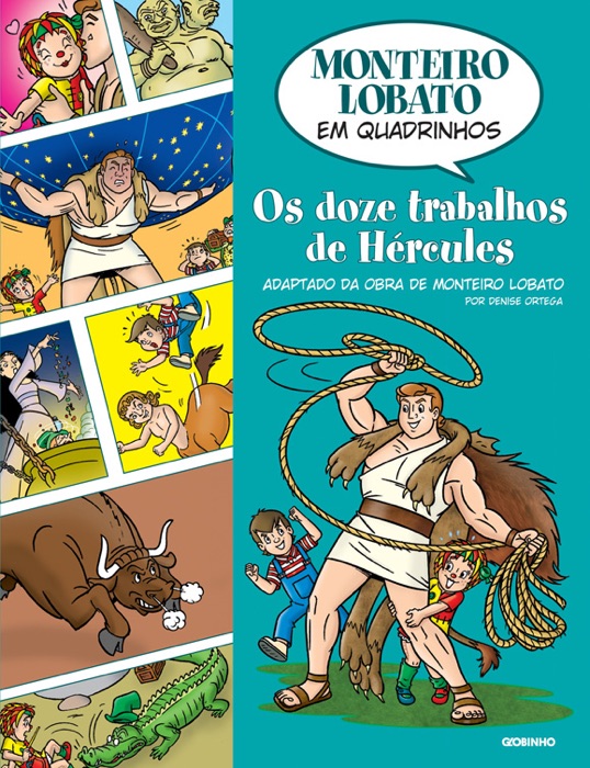 Monteiro Lobato em quadrinhos - Os doze trabalhos de Hércules