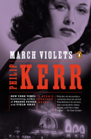 Philip Kerr - March Violets artwork