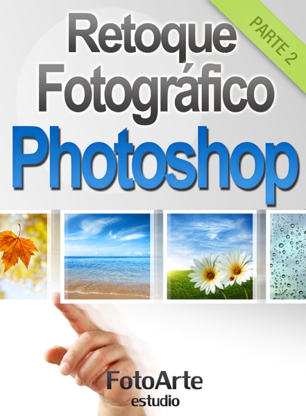 Retoque Fotográfico con Photoshop (Parte 2)