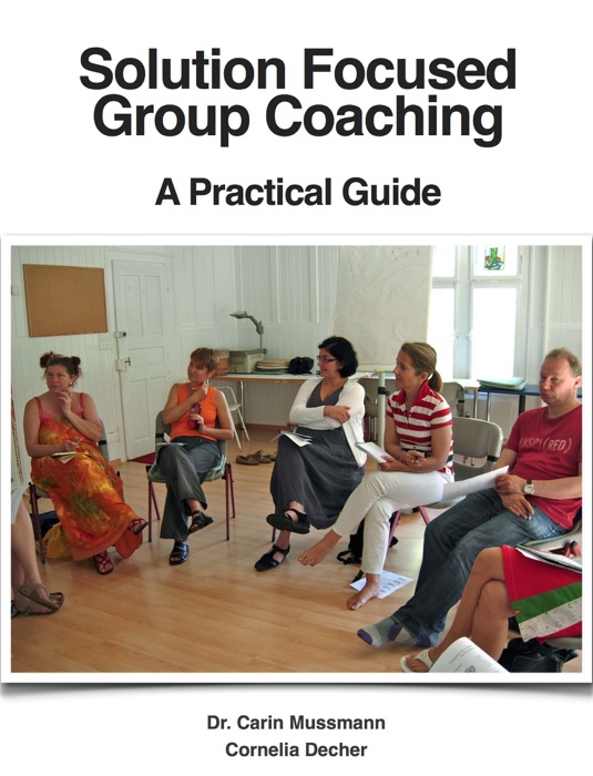 Solution Focused Group Coaching