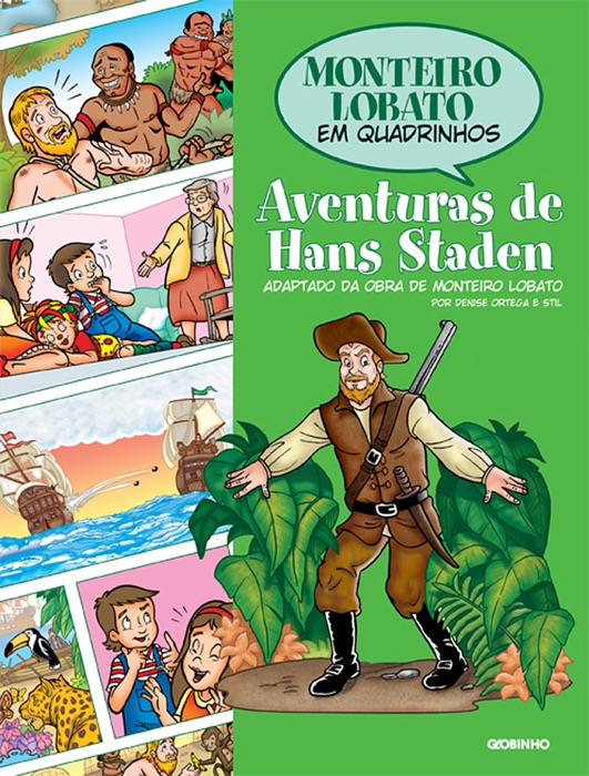 Monteiro Lobato em quadrinhos - Aventuras de Hans Staden