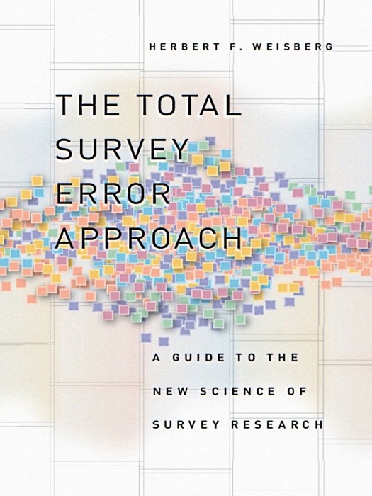 The Total Survey Error Approach