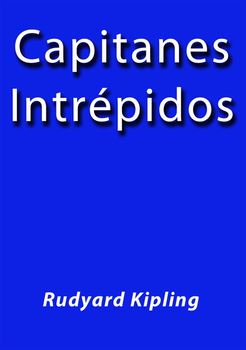 Capitanes intrépidos