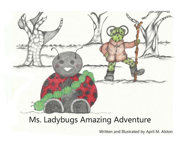 Ms. Ladybugs Amazing Adventure
