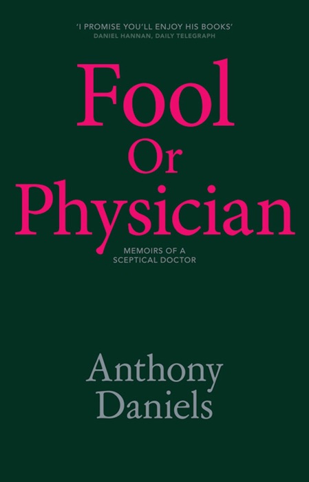 Fool or Physician