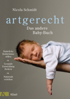Nicola Schmidt - artgerecht - Das andere Baby-Buch artwork