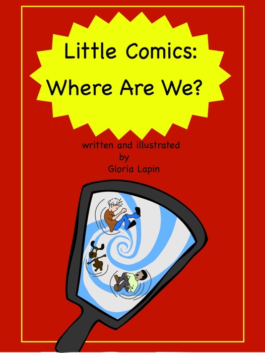 Little Comics: Where Are We?