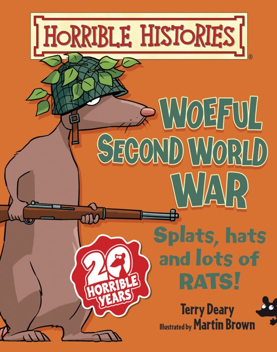 Horrible Histories: Woeful Second World War