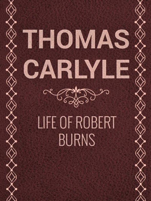 Life of Robert Burns