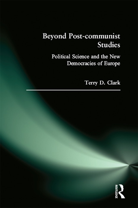 Beyond Post-communist Studies