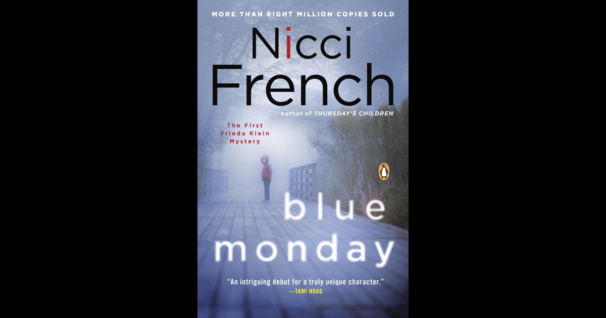 Blue Monday By Nicci French On Ibooks