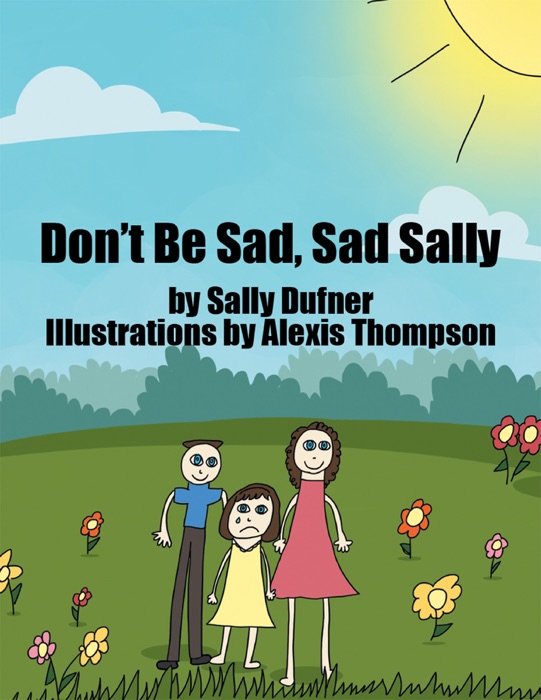 Dont Be Sad, Sad Sally