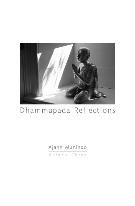 Dhammapada Reflections Vol. 3