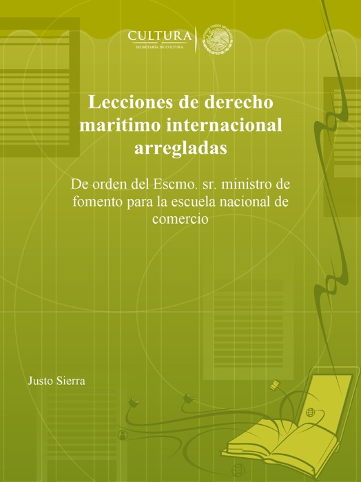 Lecciones de derecho maritimo internacional arregladas