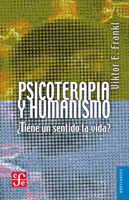 Psicoterapia y humanismo