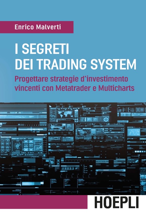I segreti dei Trading System