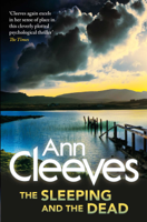 Ann Cleeves - The Sleeping and the Dead artwork