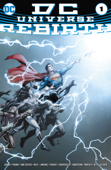 DC Universe: Rebirth (2016-) #1 - Geoff Johns, Gary Frank, Ethan Van Sciver, Ivan Reis & Phil Jimenez