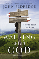 John Eldredge - Walking with God artwork