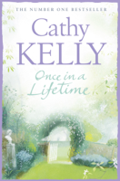 Cathy Kelly - Once in a Lifetime artwork