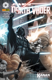 Darth Vader 10 - Kieron Gillen, Salvador Larroca, Pepe Larraz & Greg Weisman by  Kieron Gillen, Salvador Larroca, Pepe Larraz & Greg Weisman PDF Download