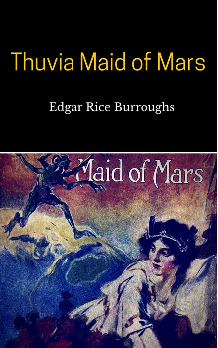 Thuvia Maid of Mars