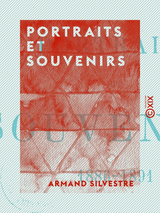 Portraits et souvenirs