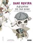 Agujetas en las alas - Dani Rovira