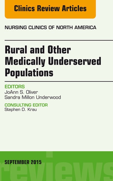 Rural and Other Medically Underserved Populations