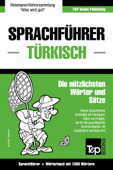 Sprachführer Deutsch-Türkisch und Kompaktwörterbuch mit 1500 Wörtern - Andrey Taranov