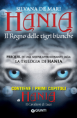 Hania. Il Regno delle tigri bianche - Silvana de Mari