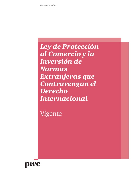 Ley de Protección al Comercio y la Inversión de Normas Extranjeras que Contravengan el Derecho Internacional