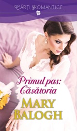 Primul pas: Căsătoria