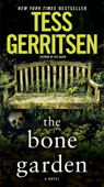 The Bone Garden - Tess Gerritsen