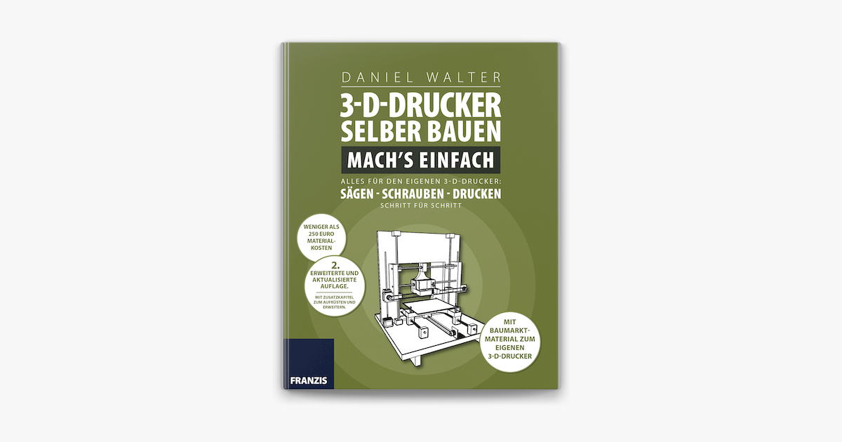 ‎3DDrucker selber bauen. Machs einfach en Apple Books