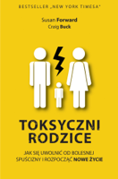 Susan Forward - Toksyczni rodzice artwork